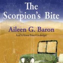 The Scorpion's Bite: A Lily Sampson Mystery - Aileen G. Baron, Kirsten Potter