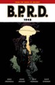 B.P.R.D.: 1948 - Max Fiumara, Mike Mignola, John Arcudi, Scott Allie