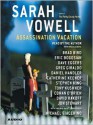 Assassination Vacation (Audio) - Jon Stewart, Sarah Vowell, Conan O'Brien, Stephen King