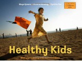 Healthy Kids - Maya Ajmera