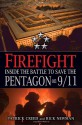 Firefight: Inside the Battle to Save the Pentagon on 9/11 - Patrick Creed, Rick Newman