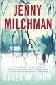 Cover of Snow - Jenny Milchman