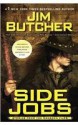 Side Jobs - Jim Butcher, James Marsters