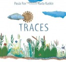 Traces - Paula Fox, Karla Kuskin Bell