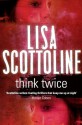 Think Twice - Lisa Scottoline