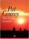 The Great Santini - Pat Conroy