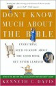 Don't Know Much About the Bible - Kenneth C. Davis