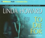 To Die for - Linda Howard, Franette Liebow