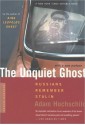 The Unquiet Ghost: Russians Remember Stalin - Adam Hochschild