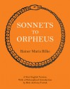 Sonnets to Orpheus - Rainer Maria Rilke, Rick Anthony Furtak