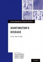 Huntington's Disease - Gillian Bates, Sarah Tabrizi, Lesley Jones