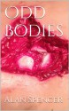 Odd Bodies - Alan Spencer