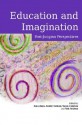 Education and Imagination: Post-Jungian Perspectives - Raya A. Jones, Austin Clarkson, Sue Congram, Nick Stratton