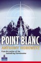 Point Blanc - Anthony Horowitz