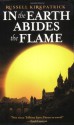 In the Earth Abides the Flame - Russell Kirkpatrick