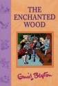 The Enchanted Wood - Enid Blyton