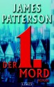 Der 1. Mord / 1st to Die (Women's Murder Club #1) - James Patterson