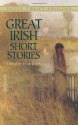 Great Irish Short Stories - Evan Bates, Isabella Augusta Persse (Lady Gregory), Evan Bates