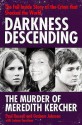 Darkness Descending: The Murder Of Meredith Kercher - Paul Russell, Graham Johnson