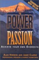 The Power of Passion: Achieve Your Own Everests - Alan Hobson, Jamie Clarke