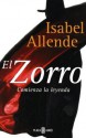 El Zorro: Comienza la leyenda - Isabel Allende