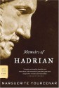 Memoirs of Hadrian - Marguerite Yourcenar, Grace Frick