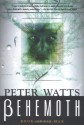 Behemoth: β-Max (Rifters, #3) - Peter Watts