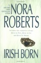 Irish Born (Born In trilogy #1-3) - Nora Roberts