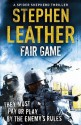 Fair Game - Stephen Leather