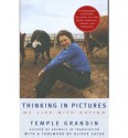 Thinking in Pictures: My Life with Autism - Temple Grandin