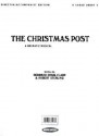 Christmas Post: A Dramatic Musical-Satb - Deborah Craig-Claar, Robert Sterling