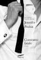 Contratto fatale - Jennifer Probst