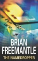 The Namedropper - Brian Freemantle