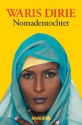 Nomadentochter (German Edition) - Waris Dirie