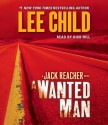 A Wanted Man (Jack Reacher, #17) - Lee Child