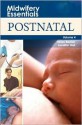 Midwifery Essentials - Helen Baston, Jennifer Hall