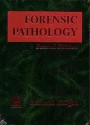 Forensic Pathology, 2ed - Bernard Knight