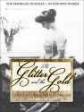 The Glitter and the Gold: The American Duchess---In Her Own Words - Consuela Vanderbilt Balsan, Coleen Marlo