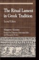 The Ritual Lament in Greek Tradition (Greek Studies: Interdisciplinary Approaches) - Margaret Alexiou, Dimitrios Yatromanolakis, Panagiotis Roilos