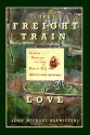 The Freight Train of Love - John Klawitter, Nguyen tu Van