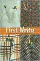 First Writes - Kelley Aitken, Barbara Scott, Barb Scott, Sue Goyotte