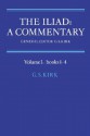 The Iliad: A Commentary, Volume 1, Books 1-4 - G.S. Kirk