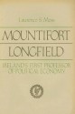 Mountifort Longfield: Ireland's First Professor of Political Economy - Laurence S. Moss
