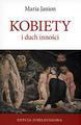 Kobiety i duch inności - Maria Janion