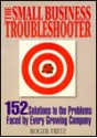 The Small Business Troubleshooter - Roger Fritz