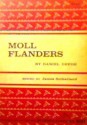 Moll Flanders - Daniel Defoe, James R. Sutherland