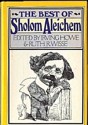 The Best of Sholem Aleichem - Sholem Aleichem, Irving Howe, Ruth R. Wisse