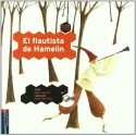 El flautista de Hamelin / The Pied Piper of Hamelin (Colorin Colorado / Happily Ever After) (Spanish Edition) - Pepe Maestro, Maria Wernicke