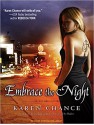 Embrace the Night - Cynthia Holloway, Karen Chance