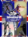 Squadron UK: The British Superhero Role-Playing Game - Simon Burley